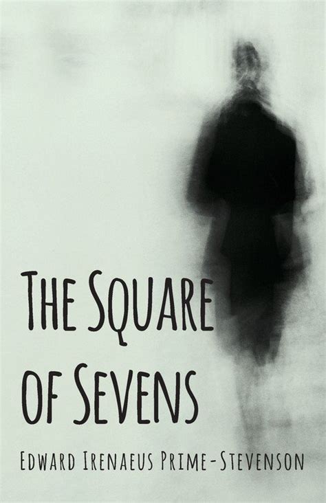 square sevens edward irenaeus prime stevenson Reader